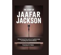 The Story of Jaafar Jackson: Rising toward the center of a global stage in leading the movie industry
