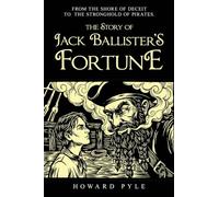 The Story of Jack Ballisters Fortune