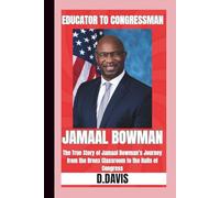 The Story Of JAMAAL BOWMAN?: A Biography (The American Legacy Series)