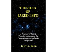 THE STORY OF JARED LETO: A Journey of Talent, Transformation, and the Power of Accountability in Hollywood