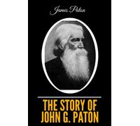 The Story of John G. Paton