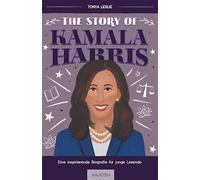 The Story of Kamala Harris