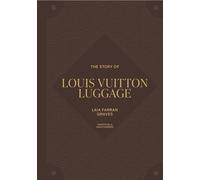The Story of Louis Vuitton Luggage