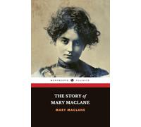 The Story of Mary MacLane: or, I Await the Devil's Coming | The 1902 Feminist Memoir Classic