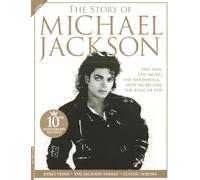 The Story of Michael Jackson: From Child Star to Global Phenomenon: The Definitive Biography of Music's Most Electric Entertainer