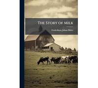 The Story of Milk