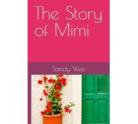 The Story of Mimi
