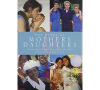 The Story of Mothers & Daughters: Based on the ABC Television Special
