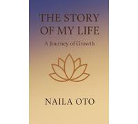 The Story of My Life: A Journey of Growth