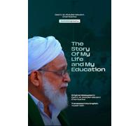 The Story of My Life and My Education