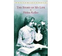 The Story of My Life (Bantam Classic)