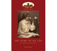 The Story of My Life: With album of 18 archive photos (Aziloth Books)