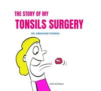 The story of my TONSILS SURGERY: Getting kids ready for TONSILLECTOMY