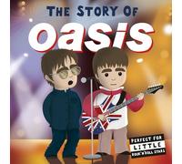 The Story of Oasis