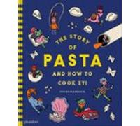 The Story of pasta how to cook it! (CHILDRENS BOOKS)