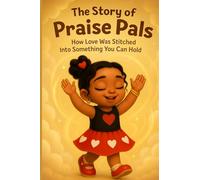 The Story Of Praise Pals