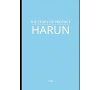 The Story of Prophet Harun