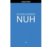 The Story of Prophet Nuh