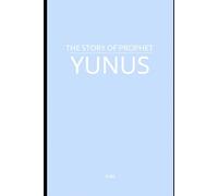 The Story of Prophet Yunus
