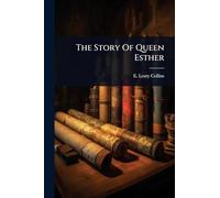 The Story Of Queen Esther