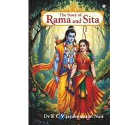 The Story of Rama and Sita