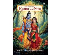 The Story of Rama and Sita
