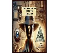 The Story of Sophia Chazan: 1