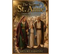 The Story of St. Anne
