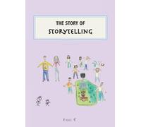 The Story of Storytelling