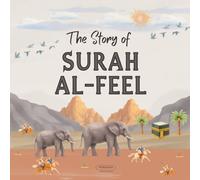 The Story of Surah Al-Feel: The Year of the Elephant | A Qur’an Story for Kids