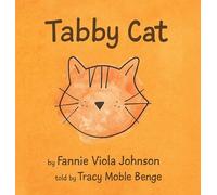 The Story of Tabby Cat