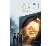 The Story of the Amulet