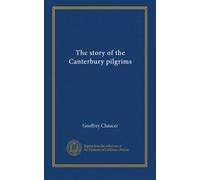 The story of the Canterbury pilgrims