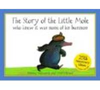 The Story Of The Little Mole Who Knew It Was None Of His Business
