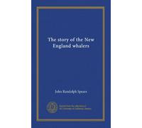 The story of the New England whalers
