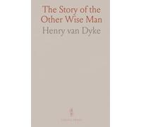 The Story of the Other Wise Man