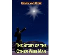 The Story Of The Other Wise Man