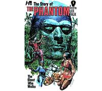 The Story of the Phantom: The Complete Avon Novels Volume 1 The Ghost Who Walks 2nd ptg (PHANTOM COMP AVON NOVELS)