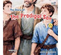 The Story of The Prodigal Son ( Bible Series ) DIGIBOOKS: 004 (Bible (Wiley))