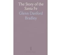 The Story of the Santa Fe