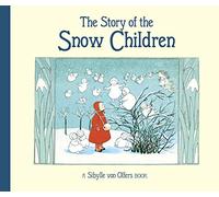 The Story of the Snow Children