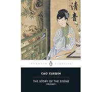 The Story of the Stone, Volume I: The Golden Days, Chapters 1-26