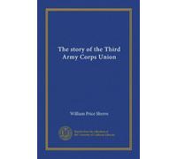 The story of the Third Army Corps Union