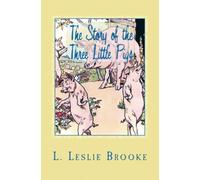 The Story of the Three Little Pigs