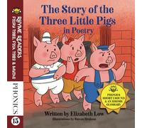 The Story of the Three Little Pigs - in Poetry (Rhyme Readers: Fairy Tales, Folk Tales & Myths)