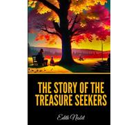 The Story of the Treasure Seekers