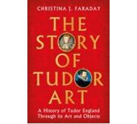 The Story Of Tudor Art