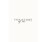 The Story of Us: Album e diario da compilare per ricordare gravidanza, nascita e i primi 12 mesi del tuo bambino - idea regalo per baby shower e nascita