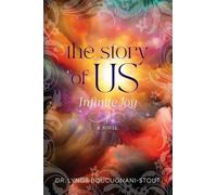 The Story of US: Infinite Joy