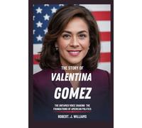 The Story of Valentina Gomez: The Untamed Voice Shaking the Foundations of American Politics